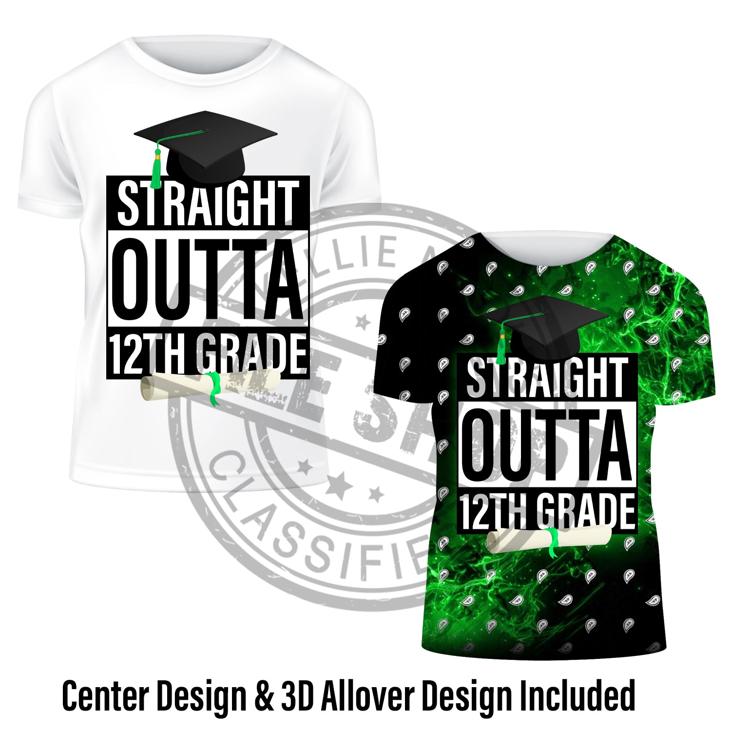 Straight Outta 12th Grade Center Design & 3-Design Set