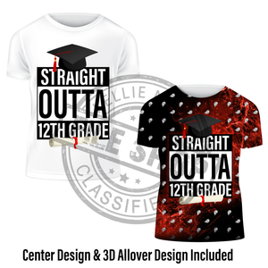 Straight Outta 12th Grade Center Design & 3-Design Set